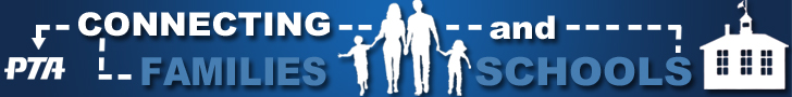 PTSA connecting Families and Schools
